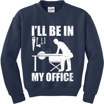 Funny Woodworking Carpenter Carpentry Woodworker Kids Sweatshirt