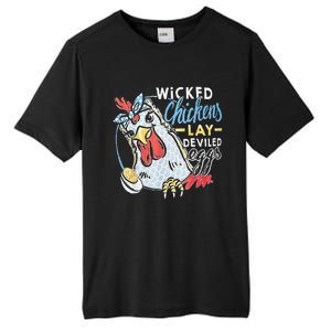 Funny Wicked Chickens Lay Deviled Eggs Funny Chicken Lovers Tall Fusion ChromaSoft Performance T-Shirt