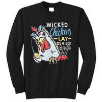 Funny Wicked Chickens Lay Deviled Eggs Funny Chicken Lovers Tall Sweatshirt