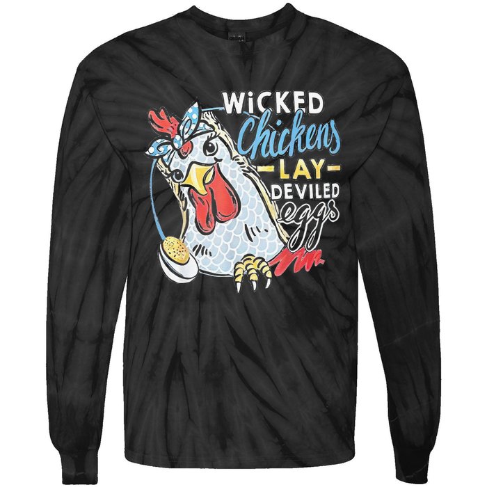 Funny Wicked Chickens Lay Deviled Eggs Funny Chicken Lovers Tie-Dye Long Sleeve Shirt