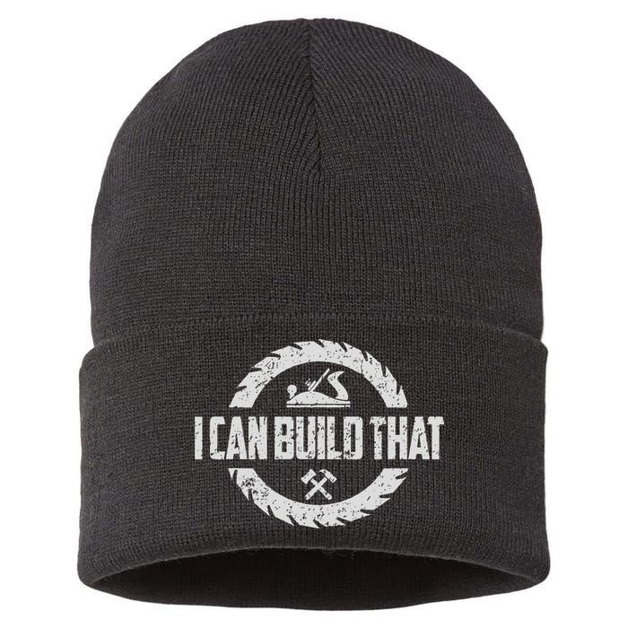 Funny Woodworker Carpenter I Can Build That Woodworking Sustainable Knit Beanie