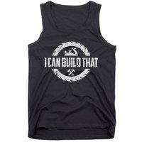 Funny Woodworker Carpenter I Can Build That Woodworking Tank Top