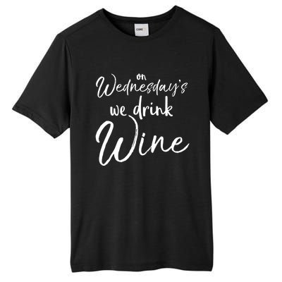 Funny Wine Club Funny Gift On Wednesday's We Wine Gift Tall Fusion ChromaSoft Performance T-Shirt