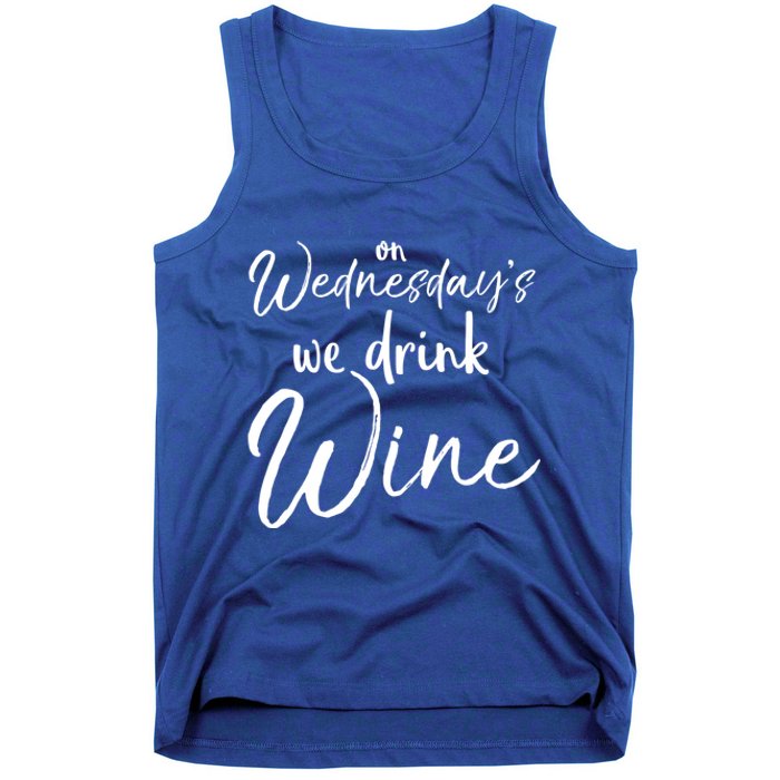 Funny Wine Club Funny Gift On Wednesday's We Wine Gift Tank Top