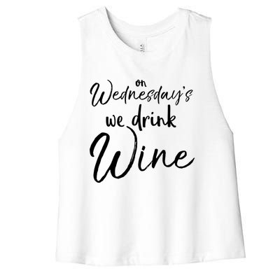 Funny Wine Club Funny Gift On Wednesday's We Wine Gift Women's Racerback Cropped Tank