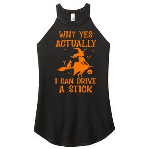 Funny Witch Costume Why Yes Actually I Can Drive A Stick Women's Perfect Tri Rocker Tank