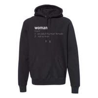 Funny Woman Definition Noun An Adult Human Female Premium Hoodie