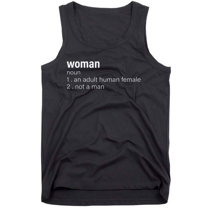 Funny Woman Definition Noun An Adult Human Female Tank Top