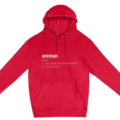 Funny Woman Definition Noun An Adult Human Female Premium Pullover Hoodie