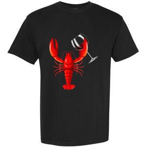 Funny Wine Drinking Lobster Red Crawfish Wine Lovers Gift Garment-Dyed Heavyweight T-Shirt