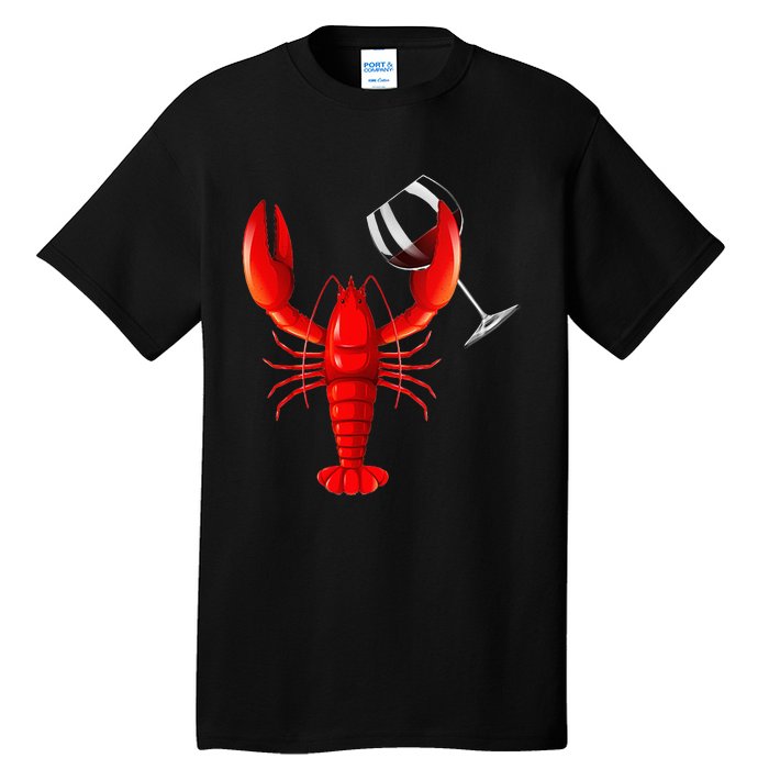 Funny Wine Drinking Lobster Red Crawfish Wine Lovers Gift Tall T-Shirt