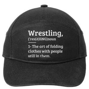 Funny Wrestling Definition Wrestler Gift 7-Panel Snapback Hat