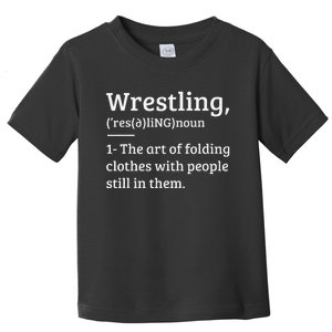 Funny Wrestling Definition Wrestler Gift Toddler T-Shirt