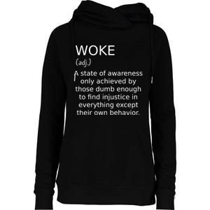 Funny Woke Definition Womens Funnel Neck Pullover Hood