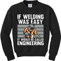 Funny Welding Design For Welder Weld Welding Lover Kids Sweatshirt