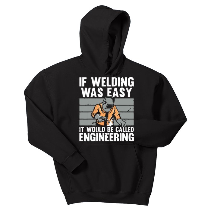 Funny Welding Design For Welder Weld Welding Lover Kids Hoodie