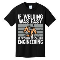 Funny Welding Design For Welder Weld Welding Lover Kids T-Shirt