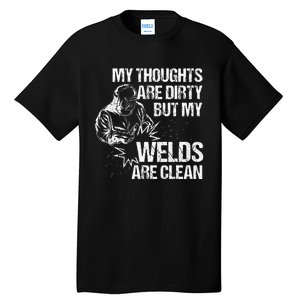 Funny Welding Designs For Men Dad Metal Workers Blacksmith Tall T-Shirt