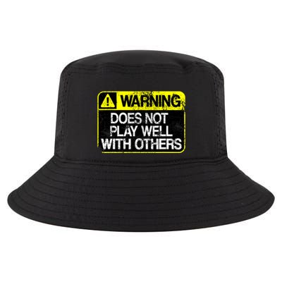 Funny Warning Does Not Play Well With Others Caution Sign Cool Comfort Performance Bucket Hat