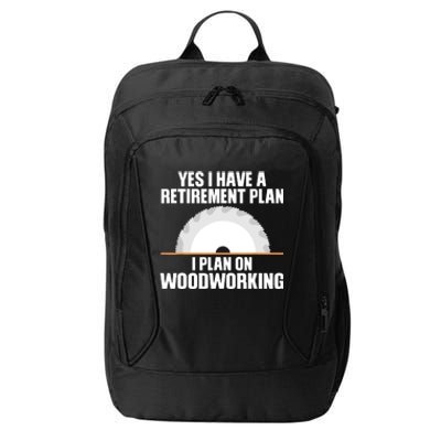 Funny Woodworking Design For Men Dad Carpenter Woodworker City Backpack