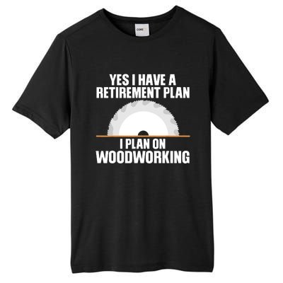 Funny Woodworking Design For Men Dad Carpenter Woodworker Tall Fusion ChromaSoft Performance T-Shirt