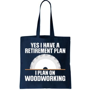 Funny Woodworking Design For Men Dad Carpenter Woodworker Tote Bag