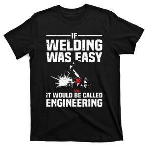 Funny Welding Design For Wo Welder Weld Welding Lover T-Shirt