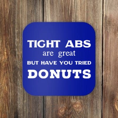 Funny Workout Day Exercise Yoga Pilates Tight Abs Donuts Funny Gift Coaster