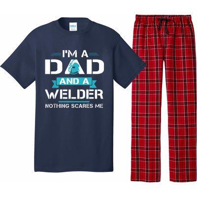 Funny Welder Dad I'm A Dad And Welder Cool Welding Pajama Set