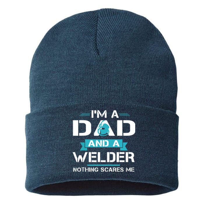 Funny Welder Dad I'm A Dad And Welder Cool Welding Sustainable Knit Beanie