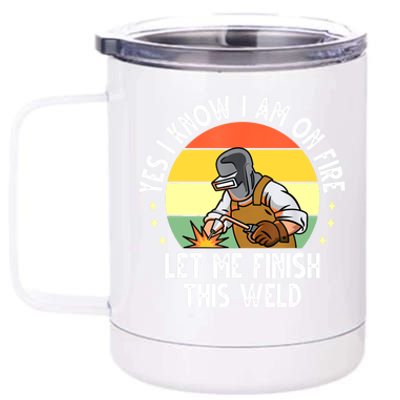 Funny Welding Design Dad Welder Worker Welding Vintage 12 oz Stainless Steel Tumbler Cup