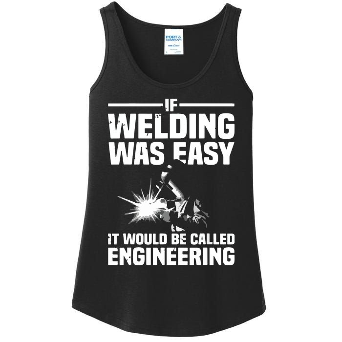 Funny Welding Design For Welder Weld Welding Lover Ladies Essential Tank