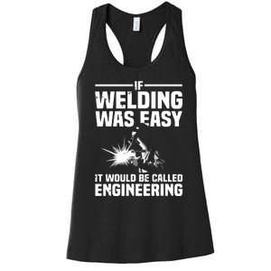 Funny Welding Design For Welder Weld Welding Lover Women's Racerback Tank