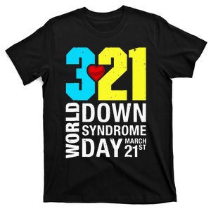 funny World Down Syndrome Day March 21st T-Shirt