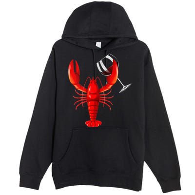 Funny Wine Drinking Lobster Red Crawfish Wine Lovers Gift Premium Pullover Hoodie