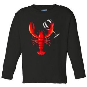 Funny Wine Drinking Lobster Red Crawfish Wine Lovers Gift Toddler Long Sleeve Shirt