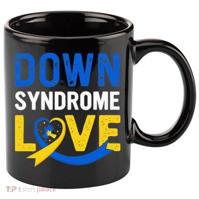 funny World Down Syndrome Day Awareness for mom 11oz C Handle Ceramic Mug