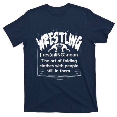 Funny Wrestling Definition Wrestler T-Shirt