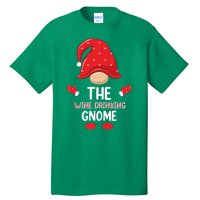 Funny Wine Drinking Gnome Funny Matching Family Christmas Gnome Wine Lover Gift Tall T-Shirt