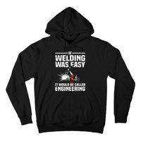 Funny Welding Design Welder Weld Welding Lover Hoodie