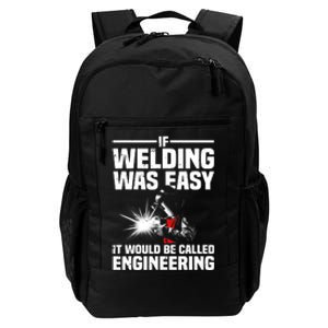 Funny Welding Design Welder Weld Welding Lover Daily Commute Backpack