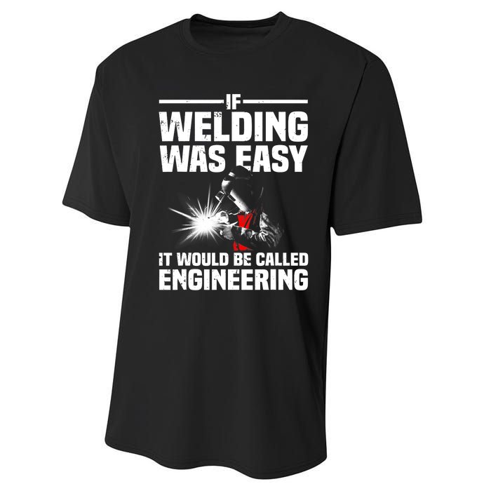 Funny Welding Design Welder Weld Welding Lover Performance Sprint T-Shirt