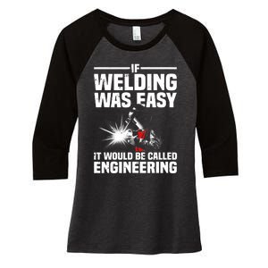 Funny Welding Design Welder Weld Welding Lover Women's Tri-Blend 3/4-Sleeve Raglan Shirt