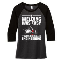 Funny Welding Design Welder Weld Welding Lover Women's Tri-Blend 3/4-Sleeve Raglan Shirt