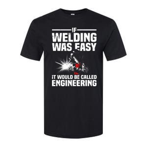 Funny Welding Design Welder Weld Welding Lover Softstyle CVC T-Shirt