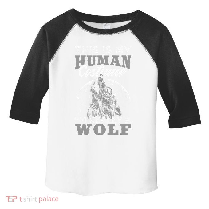 Funny Wolf Design Human Costume IM A Wolf Toddler Fine Jersey T-Shirt