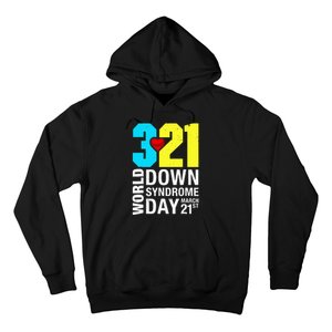 Funny World Down Syndrome Day March 21st Hoodie