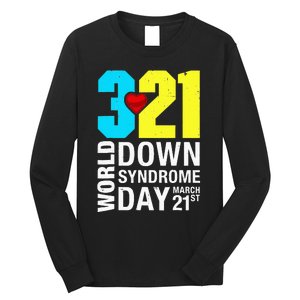 Funny World Down Syndrome Day March 21st Long Sleeve Shirt