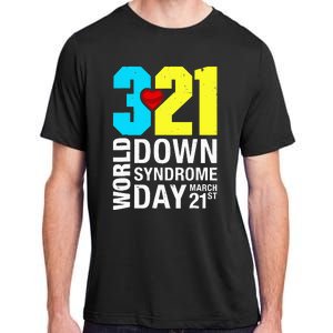 Funny World Down Syndrome Day March 21st Adult ChromaSoft Performance T-Shirt