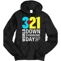 Funny World Down Syndrome Day March 21st Tie Dye Hoodie